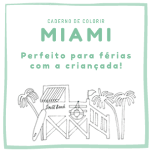 MIAMI PARA CRIANÇAS: O CADERNO DE COLORIR